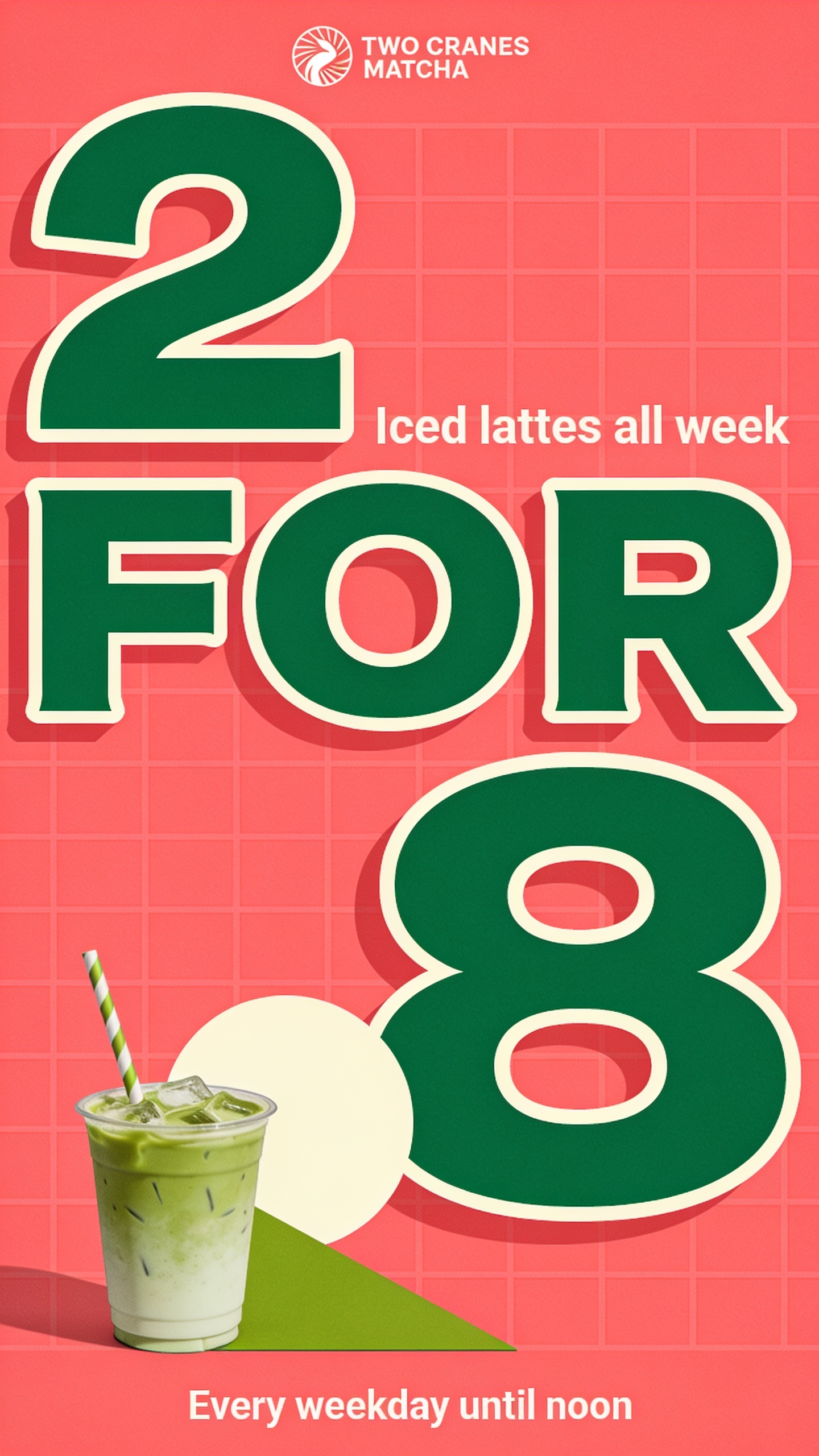 Promotional Banner for Iced Lattes at Two Cranes Matcha