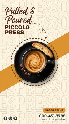 Pulled & Poured: Piccolo Press Coffee Advertisement