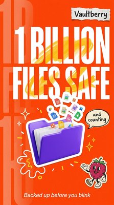 Vaultberry Celebrates 1 Billion Files Safe and Counting