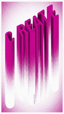 Vibrant 3D Typography Art with CREATE Theme